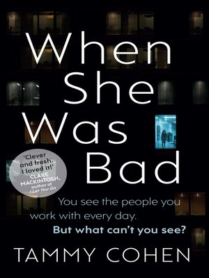 cover image of When She Was Bad